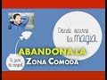 Coaching: Abandona La Zona Cómoda