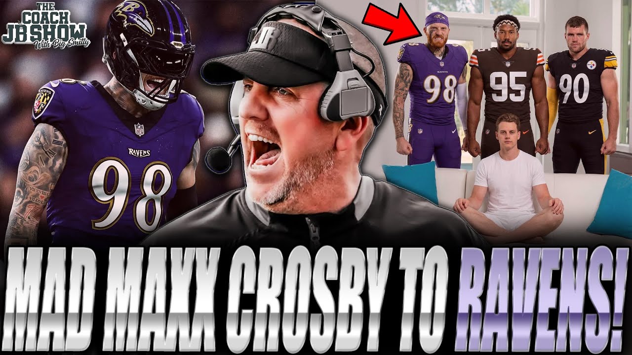 The Coach JB Show With Big Smitty | Maxx Crosby TRADED To The RAVENS!