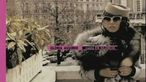 GLORIA AGUIRRE - En Silencio
