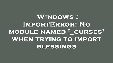 Windows : ImportError: No module named 