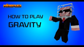 How to play Gravity - Mineplex