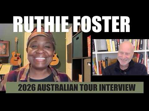 RUTHIE FOSTER: 2026 AUSTRALIAN TOUR INTERVIEW