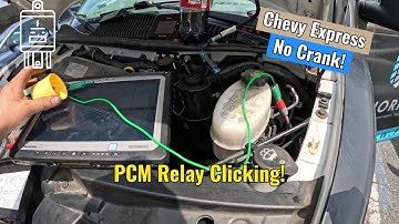 2019 Chevy Express - No Crank, Relay Clicking! Diag & Fix!