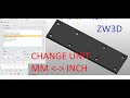 ZW3D Quick Tips - Change units (mm/inch/m)