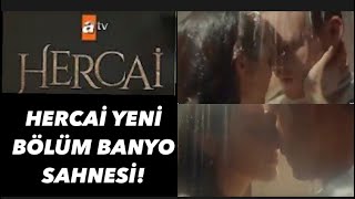 Hercai̇ Olay Yaratan Banyo Sahnesi̇ 47. Bölüm Yeni̇ Bölüm