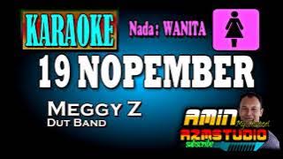 19 NOPEMBER || Meggy Z || KARAOKE Nada WANITA