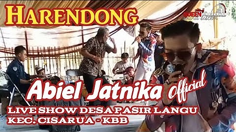 Harendong - Abiel Jatnika | Live Show Pasir Langu CISARUA KBB
