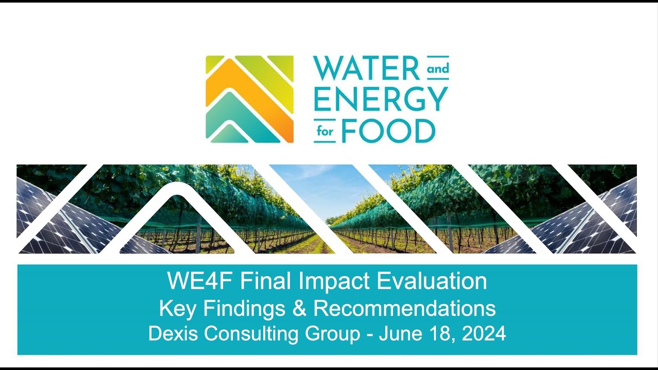 Water and Energy for Food Final Evaluation inar YouTube
