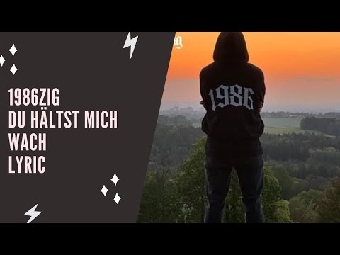 1986zig - Du hältst mich wach (Lyric Edition)
