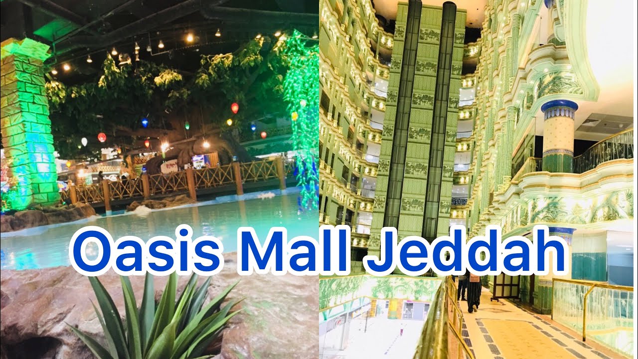 Oasis Mall Jeddah YouTube oasis-mall-jeddah-youtube