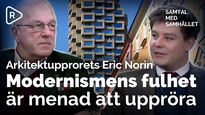 Modernismens fulhet och Arkitektsupprore...  roll ...