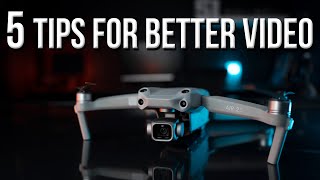 DJI Air 2S Quick Tips - 5 Ways to Achieve Better Video