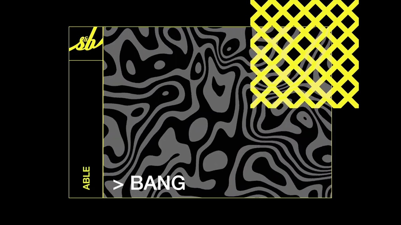 Watch ABLE - Bang on YouTube Watch ABLE - Bang on YouTube