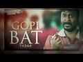 😲Mass gopi bat theme😳 bgm in Chennai 6000028🔥 Download link in description👇