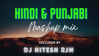 Hindi and Punjabi || Nonstop Mashup Mix || Dance Vibe || Remix