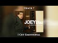 Track 7 - Joey Diaz’s “It’s Either You Or The Priest” - I Get Emotional