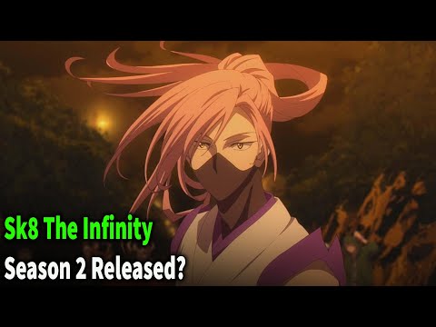 SK8 the Infinity Season 2 & OVA - Official Announcement Trailer