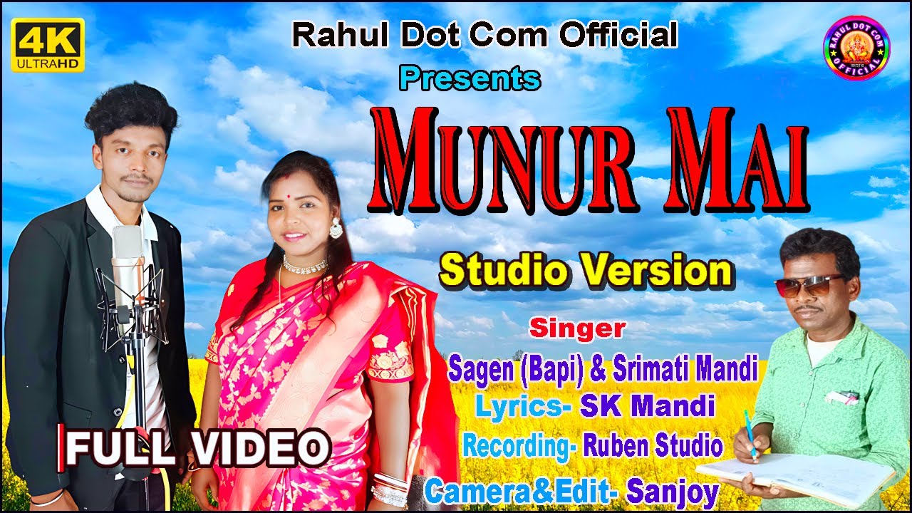 MUNUR MAI-(মুনুর মাই) || SAGEN BAPI & SRIMOTI MANDI || NEW SANTALI SEMI TRADITIONAL SONG 2025
