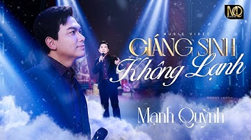 Giáng sinh không lạnh- Sáng tác: Mạnh Quỳnh - Music Video