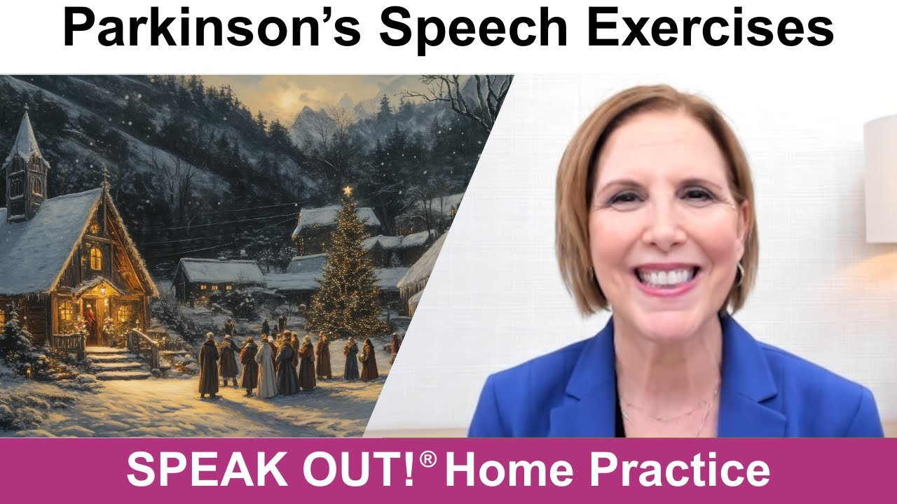 Parkinson’s Speech Exercises: A CHRISTMAS CAROL
