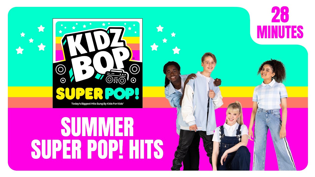 28 Mins of KIDZ BOP Super POP Hits! Featuring: Cold Heart, We Don't Talk  About Bruno, ABC, & Bam Bam - YouTube