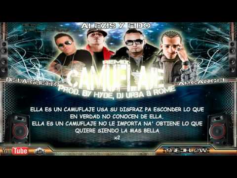 Camuflaje Remix-"Con Letra"- Alexis & Fido Ft Arcangel & De La Ghetto.Reggaeton New 2012.