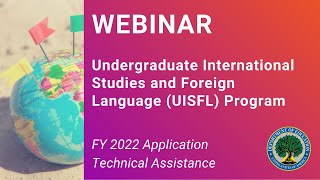 Title VI Undergraduate International Studies and Foreign Language Program FY22 Application Webinar