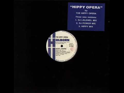 The Hippy Opera — THE HIPPY OPERA Hippy Opera (Lelewel Mix)