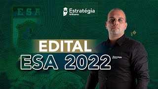 Saiu edital ESA 2022! Lançamento do Curso Intensivo ESA 2022!