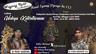 Live: Duet Ki Rudi Gareng &amp; Ki Sigid Ariyanto, S.Sn. - Wahyu Katentreman