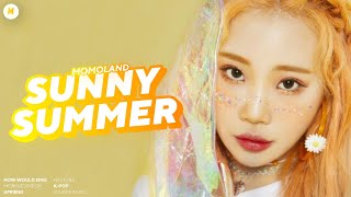 [Requested] How Would Momoland Sing “Sunny Summer” (GFriend) — Line Distribution
