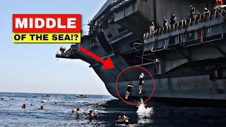 Why US Navy Sailors Jump Off an Aircraft Carrier in Middle of the Sea
