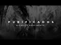 Michelle Nascimento - Purificados (Lyric Video)