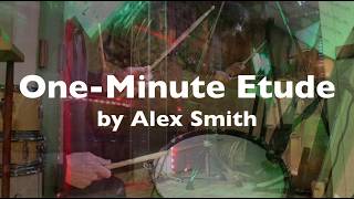 One-Minute Etude || Solo for rudimental snare drum and kick drum by Alex Smith