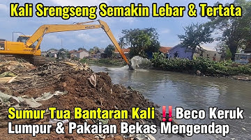 Semakin Lebar & Tertata || Excavator Keruk Lumpur & Pakaian Bekas Mengendap Dalam Kali #dedimulyadi