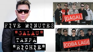 PECAT VOCALIS LAGI, FIVEMINUTES 'GALAU' TANPA RICHIE ⁉️