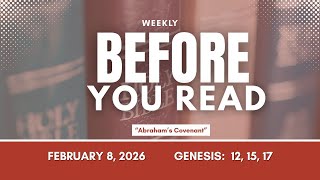 Week 6 | Abraham's Covenant | Genesis 12, 15, 17 #BeforeYouRead#AbrahamsCovenant#GenesisStudy