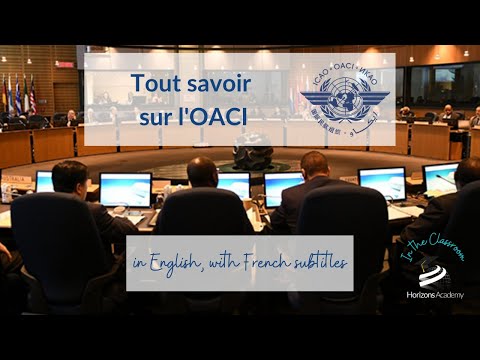 In the Classroom - Tout savoir sur l'OACI - Lesson 5