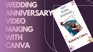 Happy wedding anniversary video making 2024 with canva screenshot 2