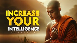 10 POWERFUL Buddhist Techniques To INCREASE Your Intelligence