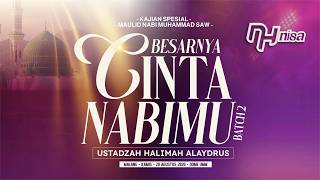 🔴 KAJIAN SPESIAL NAWAK HIJRAH Bersama USTADZAH HALIMAH ALAYDRUS