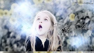 Rhys Olivia | 'It's My Life..'