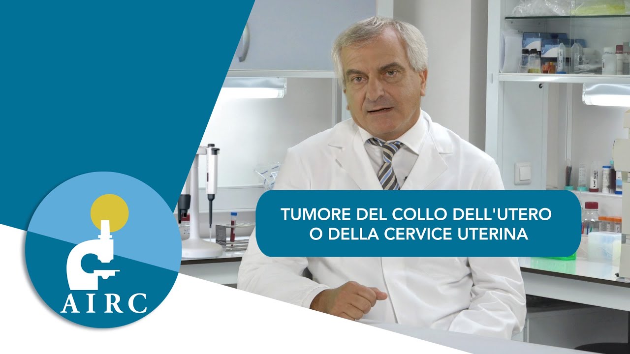 Tumore del collo dell'utero o della cervice uterina: sintomi e prevenzione | AIRC