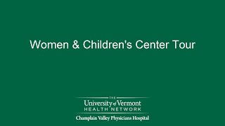 Women and Children's Center Full Tour