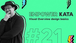 Visual Overview design basics - #Kata 21 (Bringing the Thunder)