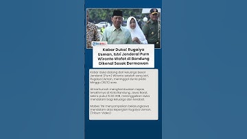 Innalillahi, Istri Wiranto Hj Rugaiya Usman Wafat di Bandung, Jenazah akan Dimakamkan di Solo