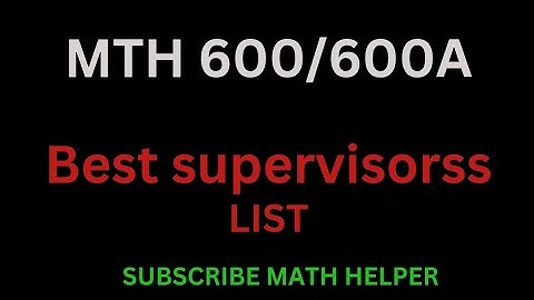 Mth 600/600A final year project | Mth 600/600A best supervisor / Mth 600/600A best topics