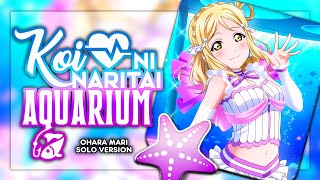 Koi ni Naritai AQUARIUM (恋になりたいAQUARIUM) - Ohara Mari Solo ver.  [KAN/ROM/ENG Full Lyrics]