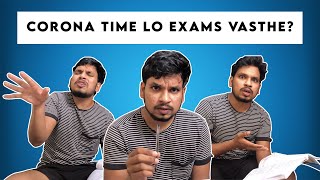 Corona Time Lo Exams Vasthe ? | Akhil Jackson