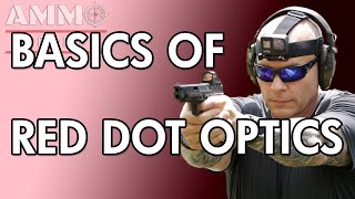 Basics of Red Dot Optics